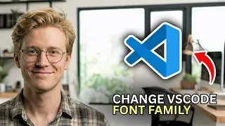 How to Change VSCode Font Family - Easy Guide 2026