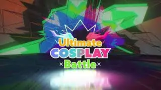 [Official Teaser 2022] 얼티밋 코스플레이 배틀 Ultimate Cosplay Battle