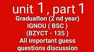 BZYCT 135 vol 1 ,(ch 1) , (part 1) second year BSCG( IGNOU) by Priyanka sarkar👍😊❤️