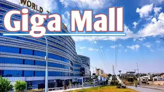 Giga Mall Islamabad | awesome journey of Giga Mall | 2025 | 