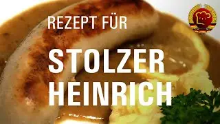 Bratwurst mal ganz anders mit diesem alten DDR Rezept f&uuml;r Stolzer Heinrich