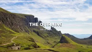 The Quiraing | Isle of Skye