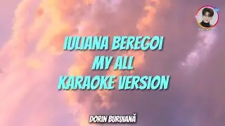 Iuliana Beregoi - My all (Karaoke Version) | Album 