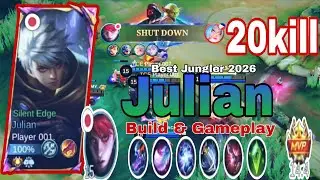 Julian Jungle Build Is BROKEN | 20 Kill Carry | Best Jungler 2026 | Top Global Julian by Player 001.
