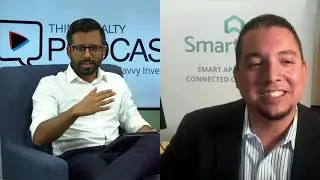 Think Realty Podcast #103 - Demetrios Barnes with SmartRent