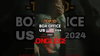 Top 10 &bull; Box Office US 2024 🎥 #boxoffice #movies #currently #rightnow