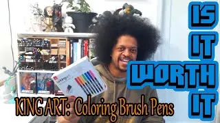 #kingart  Coloring Brush Pens - Is it Worth it? Artist PRODUCT REVIEW
