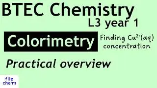 Colorimetry - BTEC Level 3 Applied Science (chemistry)