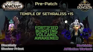 Temple Of Sethraliss +15 | Shadow Priest & Affliction Warlock | Shadowlands Prepatch