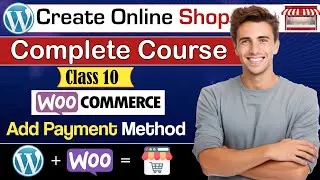 How to Set Up WooCommerce Payment Gateways | WooCommerce Payment Options Explained