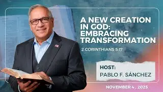2 Corinthians 5:17  -  A New Creation in God: Embracing Transformation