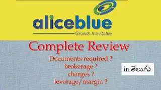 Aliceblue Complete Review | Best broker comparison series | Telugu