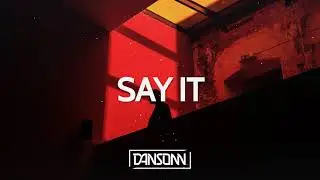 Say It - Dark Emotional Piano Storytelling Beat | Prod. By Dansonn x Tatao