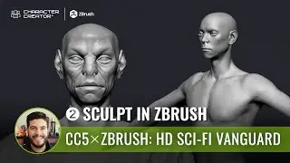Sculpting Body and Simulate Nano Suit | Create a HD Sci-Fi Vanguard with CC5 & ZBrush (2/7)