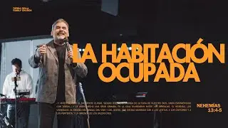 Pastor Joel Flores | La Habitacion Ocupada