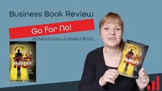 Go for No! by Richard Fenton and Andrea Waltz Book Review