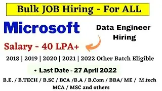 Microsoft Data Engineer Recruitment 2022 | 2021|2020 | 2019| Microsoft Job alert 2022 |No % Criteria