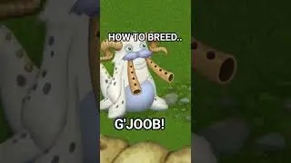 Tutorial on how to breed G'JOOB! #mysingingmonsters #singingmonsters #gaming #tutorial