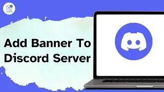 How To Add A Banner To Your Discord Server