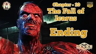Close to the Sun Ending || Chapter - 10 The Fall of Icarus || No Commentary || FullHD in PC