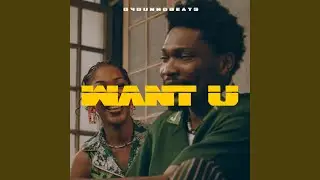 Want U