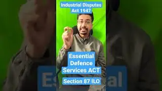 Essential Defence Services Act, Industrial Disputes Act 1947- Current affairs #SHORTS