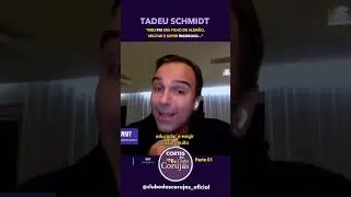 #filhas #pai #paternidade #tadeuschmidt #porchat #paternalidade