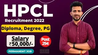 HPCL Recruitment 2022 | Salary ₹50,000/- | HPCL Various Vacancy Online Form 2022 | Without GATE