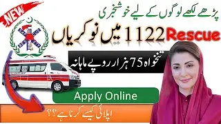 Rescue 1122 Jobs 2025 Online Apply | Pakistan Government job | 1122 jobs in Punjab