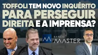 🚨 Novo inquérito de Toffoli será usado para perseguir a direita e a imprensa?