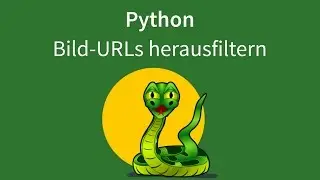 Python-Programmierung - die Adressen der Bilder einer HTML-Seite herausfiltern