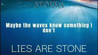 LIES ARE STONE (Lyric Video) from the album &ldquo;SEEING RED&rdquo; STORMS Music&reg;️