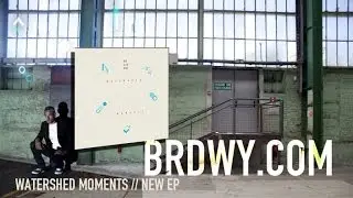 B R Oad Way - WATERSHED MOMENT