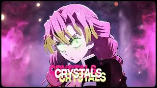 「Crystals 💚🔮」Demon Slayer「AMV/EDIT」4K #zoumasoc2