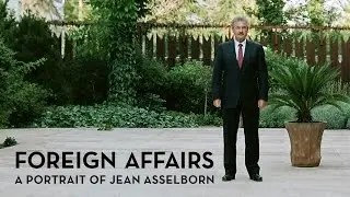 Foreign Affairs - Trailer