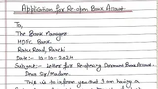 Application for reopen bank account | Application for account activation | Bank Application Letter