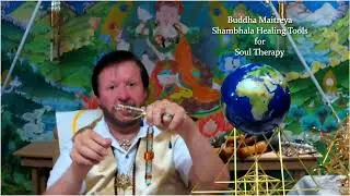 Shambhala healing tools for Soul Therapy Teaching