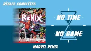 Marvel Remix - Règles complètes