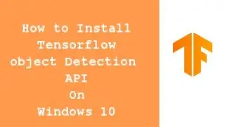 Tensorflow Object detection | Install Tensorflow object Detection API setup windows  Part-4