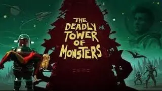 The Deadly Towers of Monsters Part 1- 100% Walkthrough / Trophy Guide