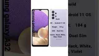Sasumg galaxy A32 all configration. all latest mobiles updates.#shorts #youtubeshorts