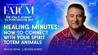 Day 6 | Healing Minutes: A Practice to Connect with Your Spirit Animals with Shawn Leonard #podcast