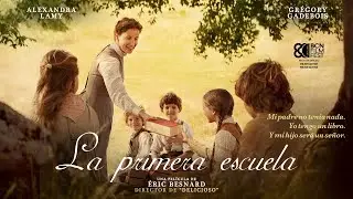 LA PRIMERA ESCUELA - Tr&aacute;iler Oficial ES