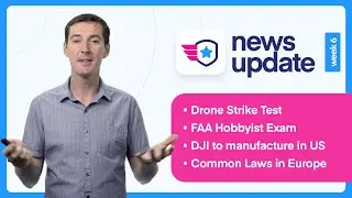 Drone News: Drone Strike Test, FAA Hobbyist Exam, DJI manufacturing move, European drone laws