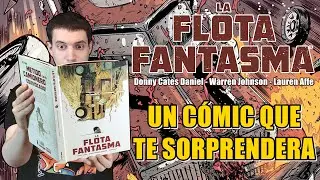 Rese&ntilde;a C&Oacute;MIC: LA FLOTA FANTASMA | Norma Editorial