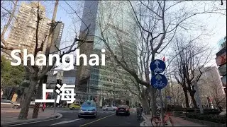 Shanghai City Tour  4K｜Huaihai Road｜Zhaojiabang Road｜Taiyuan Road｜Apartment Building｜