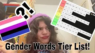 Gender Words Tier List (+ coming out)