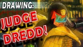 Drawing Judge Dredd in Mega City One!