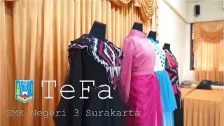 TEACHING FACTORY || TEFA || TATA BUSANA || SMK NEGERI 3 SURAKARTA || BANPER DIRJEN DIKSI || TA. 2021
