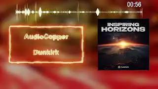 AudioCopper  -  Dunkirk | World Creative Sound | Free download music